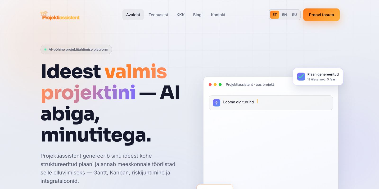 Valmis sai Projektiassistendi koduleht