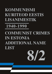 Read more about the article Raamat “Kommunismi kuriteod Eestis lisanimestik 1940–1990”